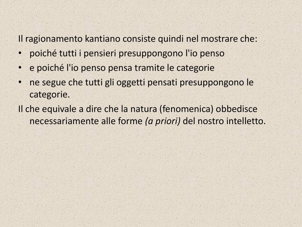 Kant Critica Della Ragion Pura Seconda Parte Ppt Scaricare